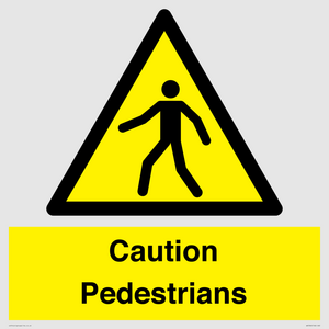 Caution Pedestrians